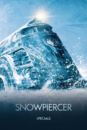 Snowpiercer: Specials