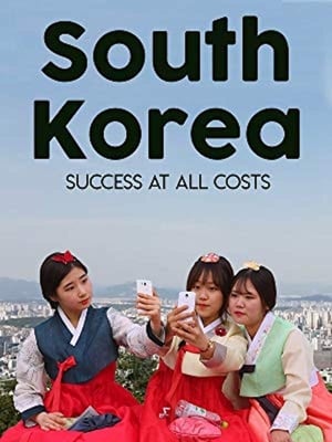Poster South Korea: Success at all Costs (2016)