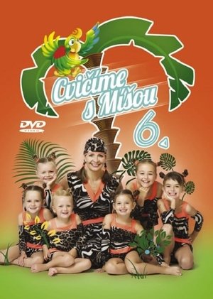 Poster Cvičíme s Míšou 6 (2014)