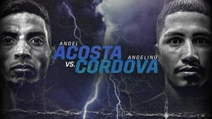 Angel Acosta vs. Angelino Cordova film complet