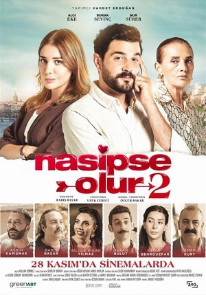 Nasipse Olur 2 (2025)