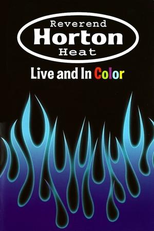 Reverend Horton Heat | Live And In Color (2003)