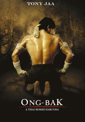 Poster Ong-bak - A thai boksz harcosa 2003