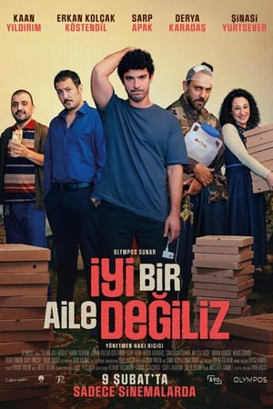 Poster İyi Bir Aile Değiliz 2024