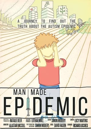 Man Made Epidemic