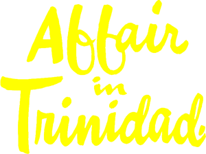 Affair in Trinidad