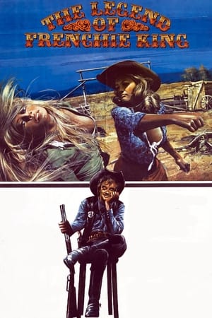 Poster The Legend of Frenchie King (1971)