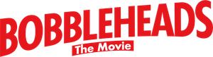 Bobbleheads: The Movie