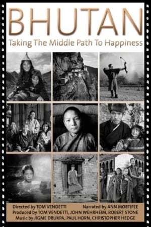 Poster Bhutan: Taking the Middle Path to Happiness 2007