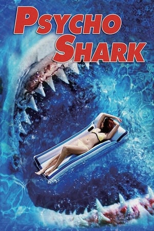 Psycho Shark (2009)