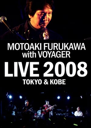 Poster MOTOAKI FURUKAWA with VOYAGER LIVE 2008 TOKYO & KOBE 2009