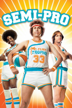 Постер фильма «Полупрофессионал (2008)» — (16 из 30)