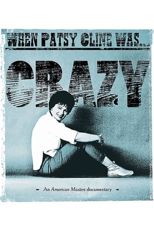 Poster When Patsy Cline Was... Crazy 2017