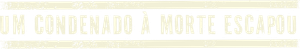 A Man Escaped — Logos 5