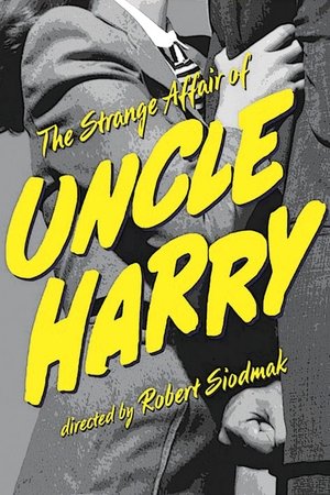 The Strange Affair of Uncle Harry poster