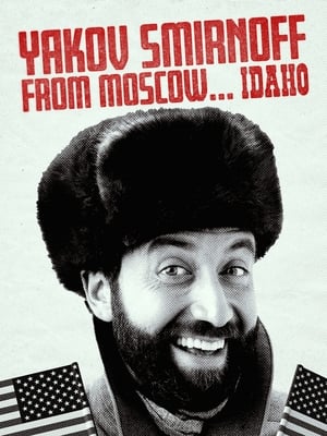 Poster Yakov Smirnoff From Moscow...Idaho (1991)