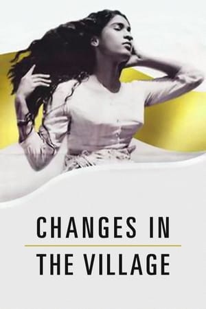 Changes in the Village film complet