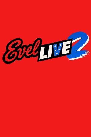 Evel Live 2 poster