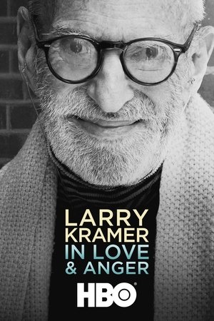 Larry Kramer In Love & Anger