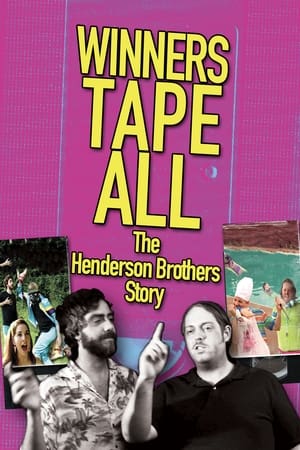 Poster di Winners Tape All: The Henderson Brothers Story