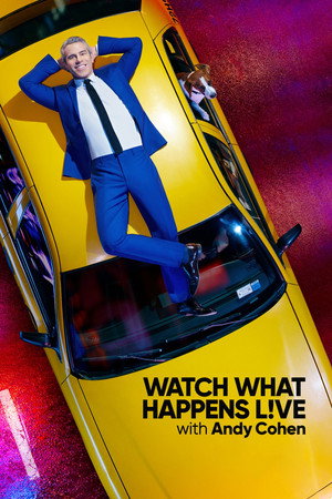 poster Watch What Happens Live with Andy Cohen