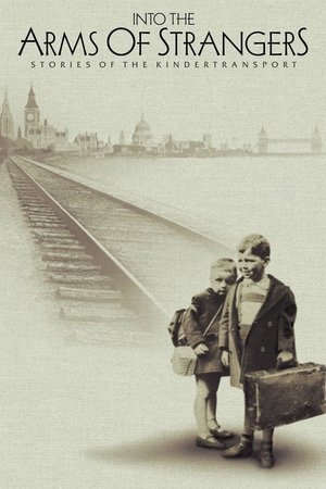 Poster Into the Arms of Strangers: Stories of the Kindertransport 2000