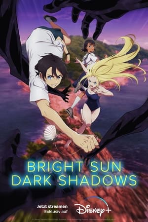 Bright Sun - Dark Shadows 2022