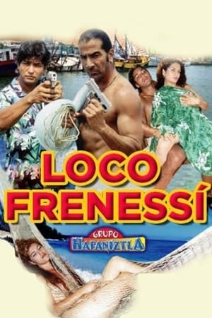 Poster Loco frenesí (2002)
