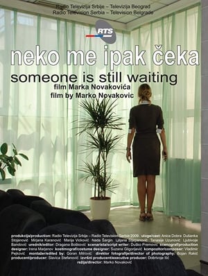 Someone Is Still Waiting film complet