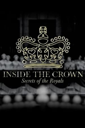 Image Inside the Crown: Secrets of the Royals