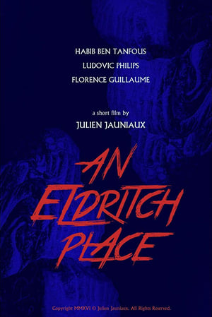 Poster An Eldritch Place (2017)