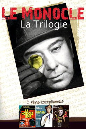 La Trilogie du Monocle - Collection