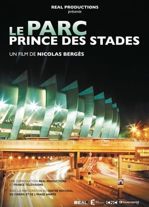 Image Le Parc, Prince des stades