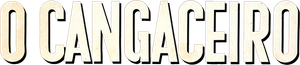 O Cangaceiro — Logos 1