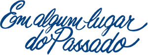 Em Algum Lugar do Passado — Logos 7