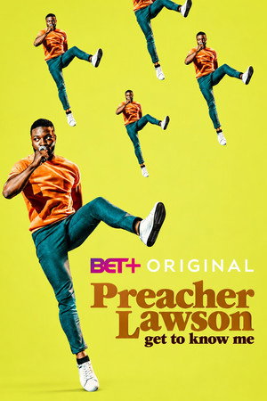 Preacher Lawson: Get to Know Me's Poster