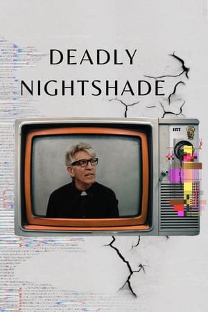 Deadly Nightshade 2021