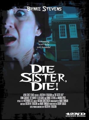 Poster Die Sister, Die! 2013