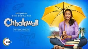 Chhatriwali (2023) Hindi Movie Watch Online