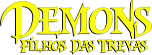 Demons: Filhos das Trevas — Logos 1