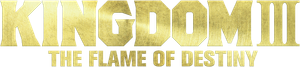 Kingdom III: The Flame of Destiny