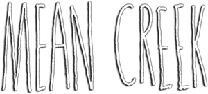 Mean Creek