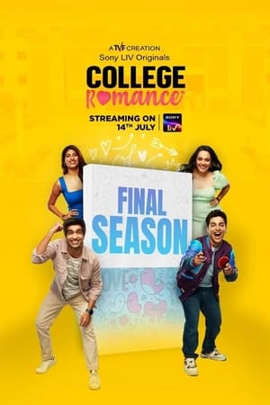 College Romance 2023 Season 4 Hindi WEB-DL 1080p 720p 480p x264 | Full Season