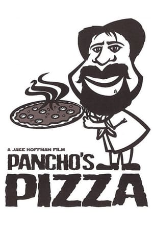 Poster Pancho's Pizza 2005