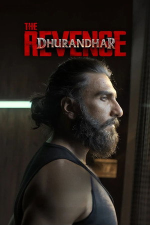 poster Dhurandhar: The Revenge