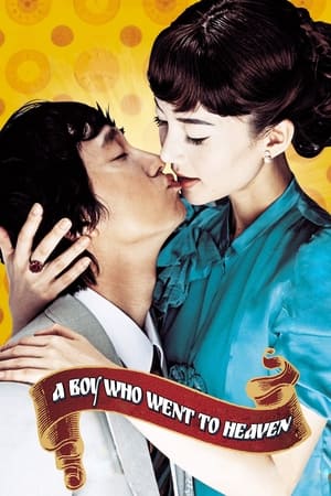 Poster A Boy Who Went to Heaven 2005
