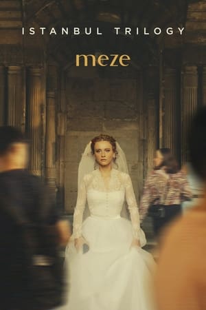 Poster Istanbul Trilogy: Meze (2024)