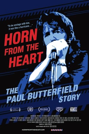 Image Horn from the Heart: The Paul Butterfield Story
