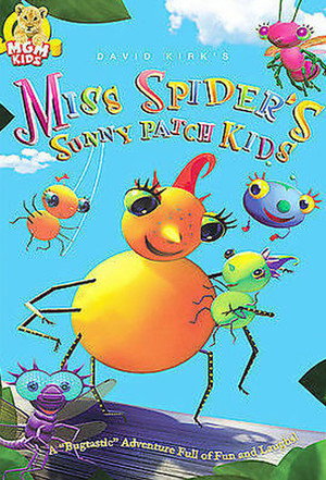 David Kirk's Miss Spider's Sunny Patch Kids