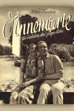Poster Annemarie. Die Geschichte einer jungen Liebe 1936